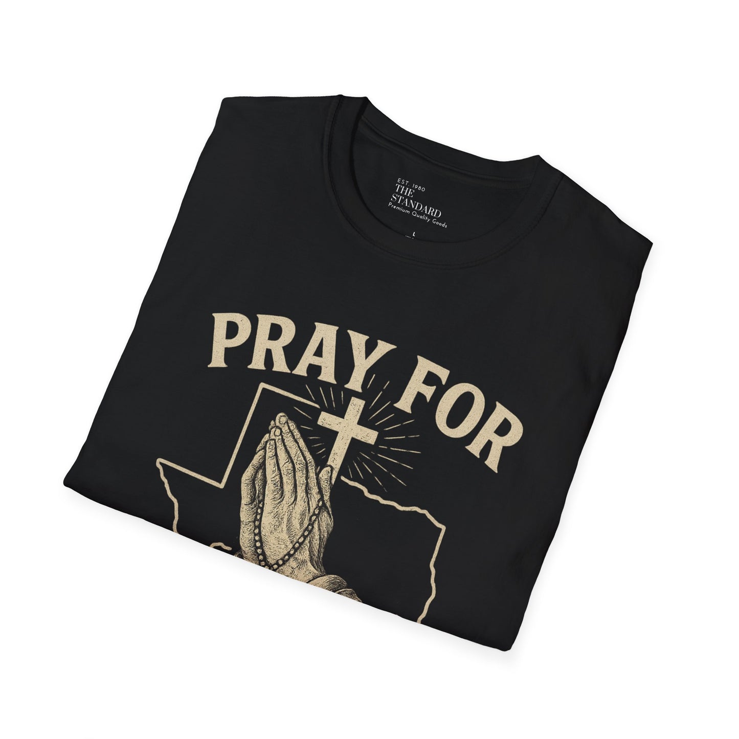 Prayer for Texas Unisex Softstyle T-Shirt